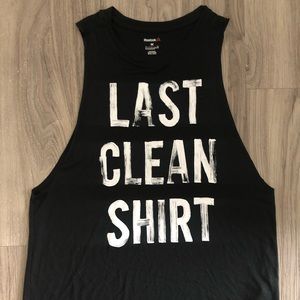 “Last Clean Shirt” muscle tank